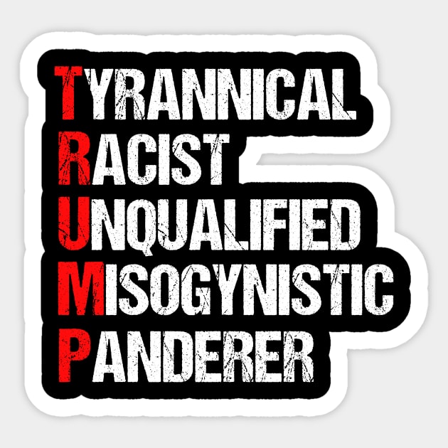 Anti Trump Resist Acrostic Sticker by epiclovedesigns